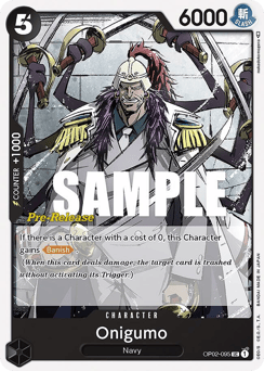 Onigumo — Paramount War