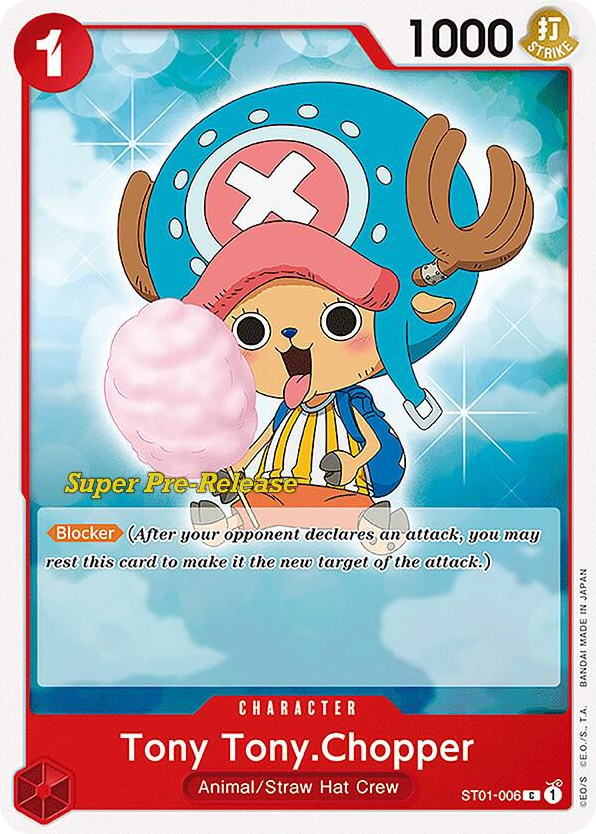 Tony Tony.Chopper (Super Pre Release Stamp)
