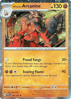 Hisuian Arcanine 100/167 Twilight Masquerade
